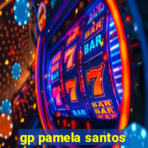 gp pamela santos